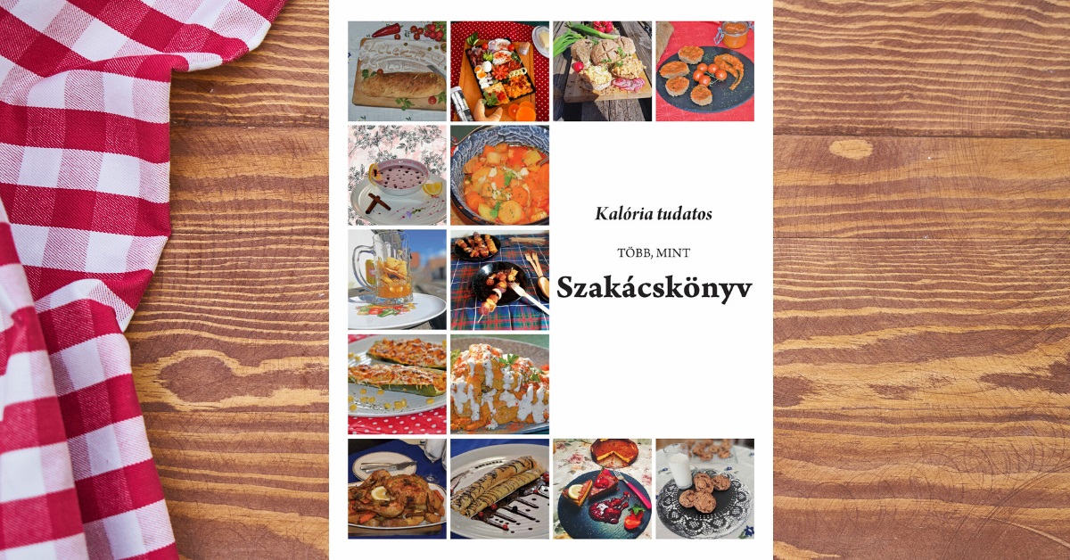 Kalória tudatos szakácskönyv