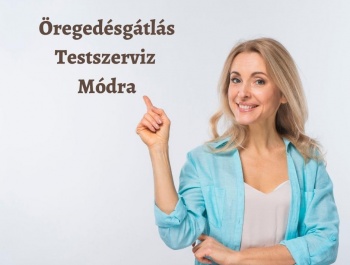 Anti aging – Öregedésgátló Testszerviz Prémium csomag