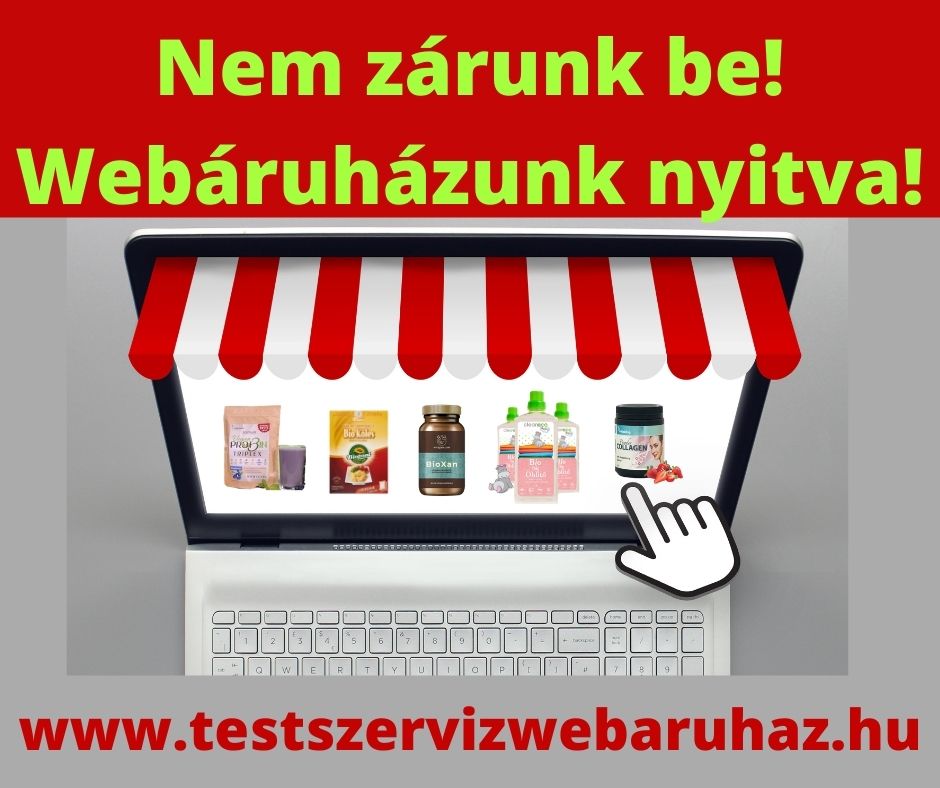 Webáruházunk Változatlanul Nyitva